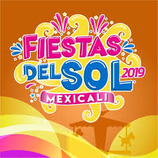 fiestas del sol mexicali