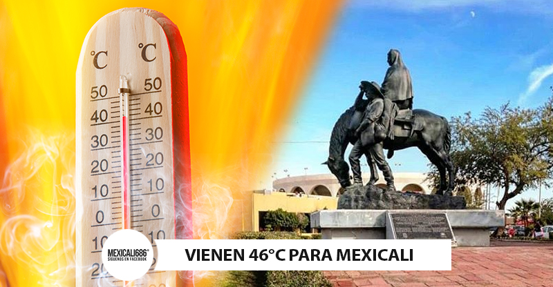 calor mexicali