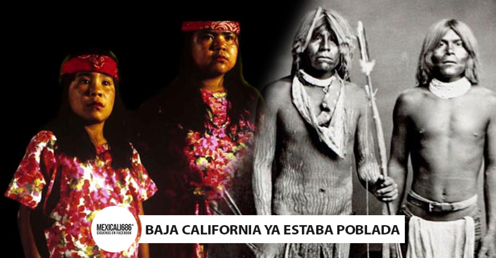 Los nativos que Baja California ha olvidado