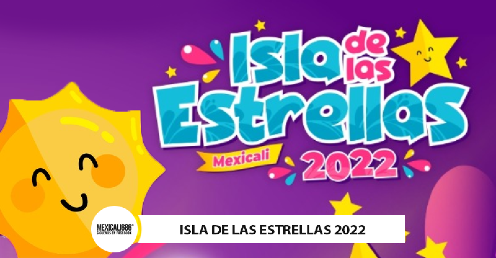 Cartelera Isla de las Estrellas 2022